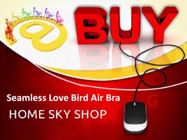BUY Seamless Love Bird Air Bra