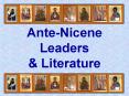 Ante-Nicene Leaders PowerPoint PPT Presentation