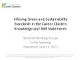 Infusing Green and Sustainability Standards in the Career Clusters Knowledge and Skill Statements PowerPoint PPT Presentation