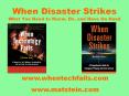 When Disaster Strikes What You Need to Know, Do, and Have On Hand PowerPoint PPT Presentation