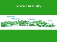 Green Chemistry