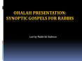 OHALAH PRESENTATION: SYNOPTIC GOSPELS FOR RABBIS PowerPoint PPT Presentation