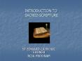 INTRODUCTION TO SACRED SCRIPTURE PowerPoint PPT Presentation