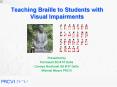 Teaching Braille to Students with Visual Impairments PowerPoint PPT Presentation