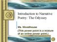Introduction to Narrative Poetry: The Odyssey PowerPoint PPT Presentation