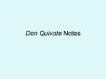 Don Quixote Notes PowerPoint PPT Presentation