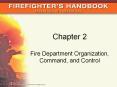 Fire Department Organization, Command, and Control PowerPoint PPT Presentation