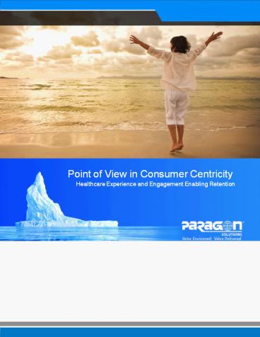 Point of View in Consumer Centricity