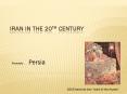 Iran in the 20th Century PowerPoint PPT Presentation