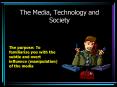 The Media, Technology and Society PowerPoint PPT Presentation