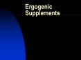 Ergogenic Supplements PowerPoint PPT Presentation