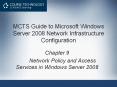 MCTS Guide to Microsoft Windows Server 2008 Network Infrastructure Configuration PowerPoint PPT Presentation