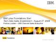 IBM Lotus Foundations Start Tech Data Sales Enablement  PowerPoint PPT Presentation