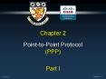 Point-to-Point Protocol (PPP) PowerPoint PPT Presentation