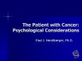 The Patient with Cancer: Psychological Considerations PowerPoint PPT Presentation