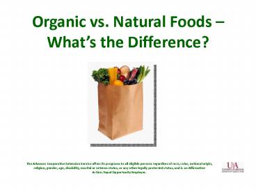 Organic vs. Natural Foods 