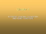 NUTRIENT GENERAL CHEMISTRY AND PLANT FUNCTION