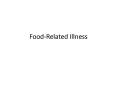 Food-Related Illness PowerPoint PPT Presentation