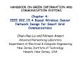 Chapter 4: IEEE 802.15.4 Based Wireless Sensor Network Design for Smart Grid Communications PowerPoint PPT Presentation