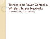Transmission Power Control in Wireless Sensor Networks