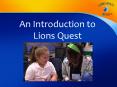 An Introduction to Lions Quest PowerPoint PPT Presentation