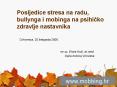 Posljedice stresa na radu, bullynga i mobinga na psihicko zdravlje nastavnika PowerPoint PPT Presentation