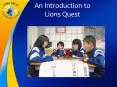An Introduction to Lions Quest PowerPoint PPT Presentation