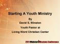 Starting A Youth Ministry PowerPoint PPT Presentation