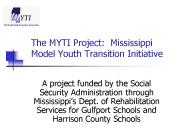 The MYTI Project: Mississippi Model Youth Transition Initiative