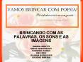 Vamos Brincar com Poesia? Atividades criativas com poesia (Maria Helena Zancan Frantz) PowerPoint PPT Presentation
