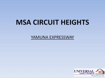 MSA Circuit Heights Yamuna Expressway