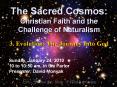 The Sacred Cosmos: Christian Faith and the Challenge of Naturalism PowerPoint PPT Presentation