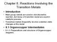 Chapter 8. Reactions Involving the Transition Metals PowerPoint PPT Presentation