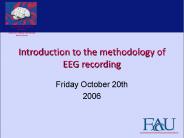 Introduction to the methodology of EEG recording