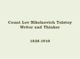 Count Lev Nikolaevich Tolstoy Writer and Thinker PowerPoint PPT Presentation
