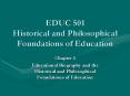 EDUC 501 Historical and Philosophical Foundations of Education PowerPoint PPT Presentation