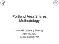 Portland Area Shares Methodology PowerPoint PPT Presentation