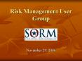 Risk Management User Group PowerPoint PPT Presentation
