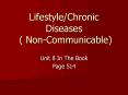 Lifestyle/Chronic Diseases ( Non-Communicable) PowerPoint PPT Presentation