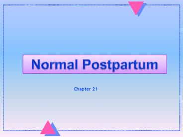 Normal Postpartum