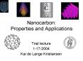 Nanocarbon: Properties and Applications PowerPoint PPT Presentation