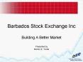 Barbados Stock Exchange Inc PowerPoint PPT Presentation