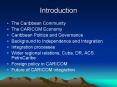 The Caribbean Community PowerPoint PPT Presentation