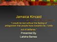 Jamaica Kincaid  PowerPoint PPT Presentation