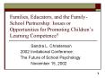 Families, Educators, and the Family-School Partnership: Issues or Opportunities for Promoting Children PowerPoint PPT Presentation