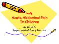 Acute Abdominal Pain In Children PowerPoint PPT Presentation