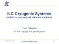 ILC Cryogenic Systems (edited to remove cost estimate numbers) PowerPoint PPT Presentation