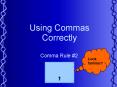 Using Commas Correctly PowerPoint PPT Presentation