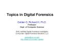 Topics in Digital Forensics PowerPoint PPT Presentation