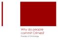 Why do people commit Crimes? PowerPoint PPT Presentation